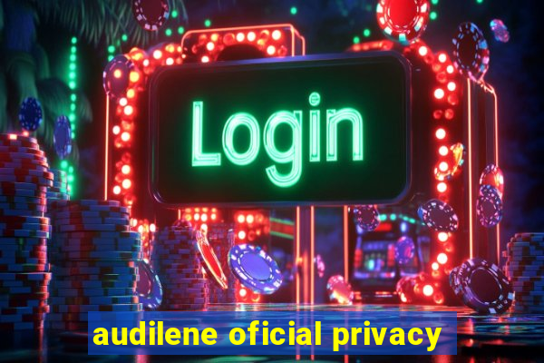 audilene oficial privacy